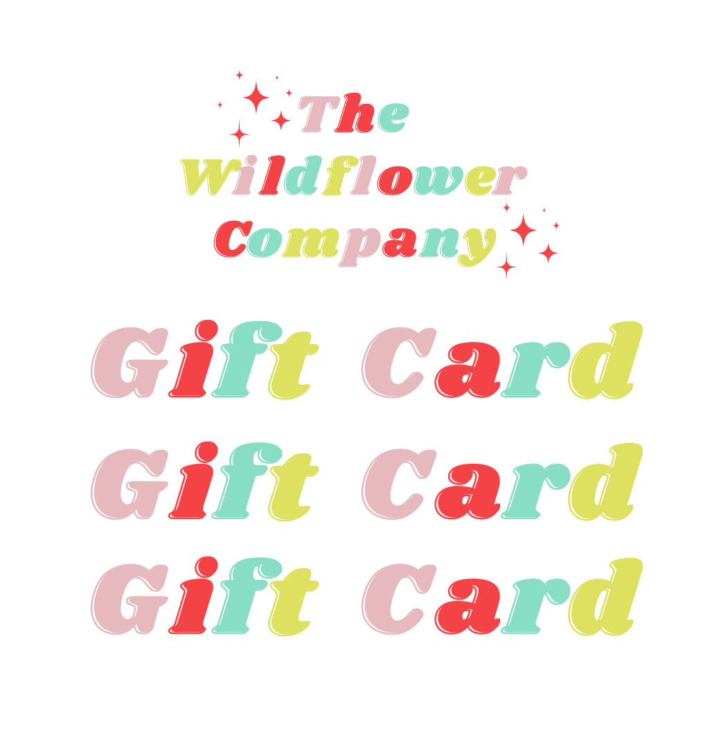 Wildflower E Gift Card